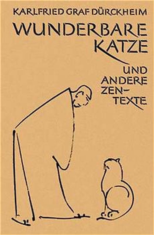 Wunderbare Katze und andere Zen Texte