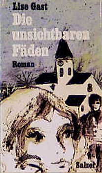 Die unsichtbaren Fäden. Roman