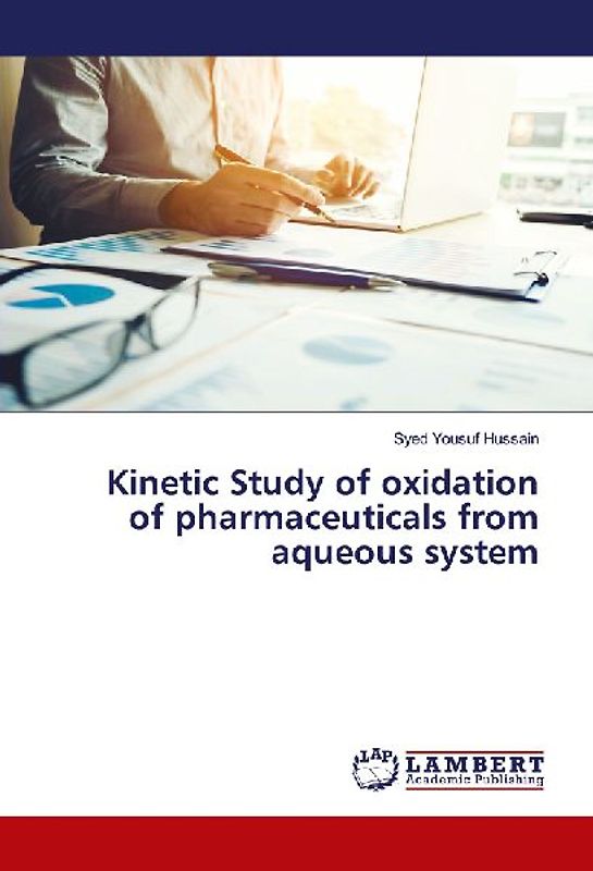 Kinetic Study of oxidation of pharmaceuticals from aqueous system