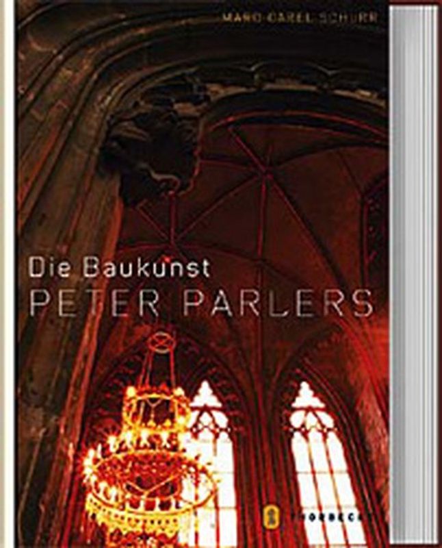 Die Baukunst Peter Parlers