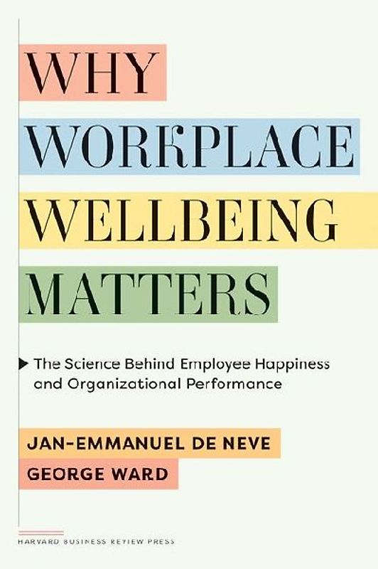 Why Workplace Wellbeing Matters