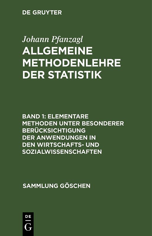 elementare Methoden unter besonderer Berücksichtigung der Anwendungen in den Wirtschafts- und Sozialwissenschaften