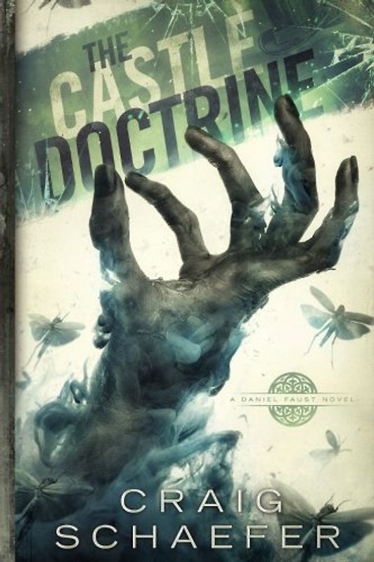 The Castle Doctrine (Daniel Faust, Band 6)