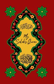 My Salah's Quran: Mini Quran to achieve khushu and cry in Salah: 100 beautiful and influential Quranic texts to recite during Salah with English translation and transliteration.