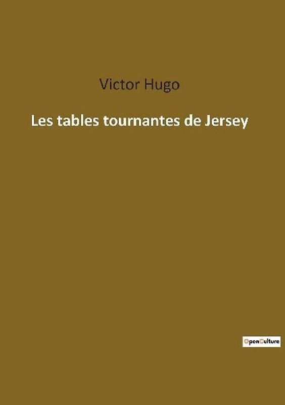Les tables tournantes de Jersey