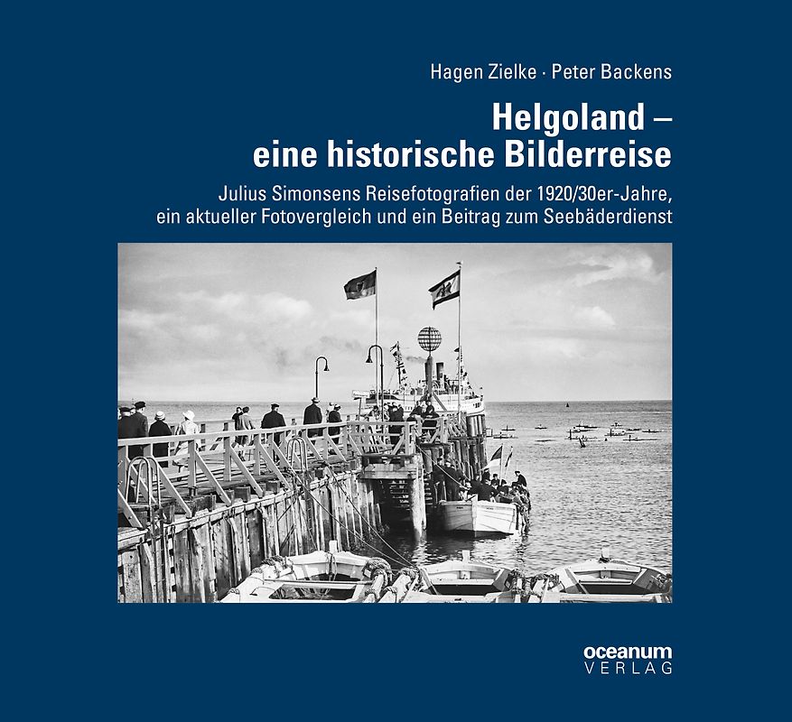 Helgoland – eine historische Bilderreise