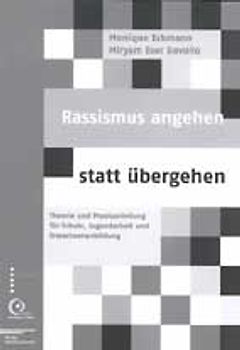 Rassismus angehen statt übergehen