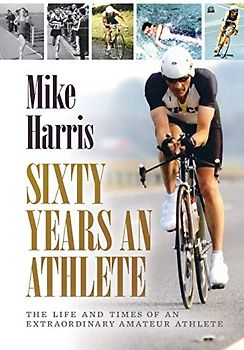 Sixty Years an Athlete