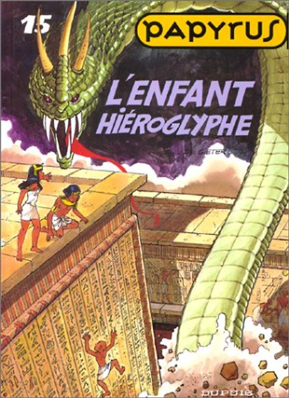 Papyrus, Tome 15 : L'enfant hiéroglyphe (Tous Publics)