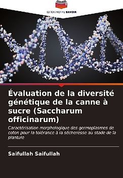 Évaluation de la diversité génétique de la canne à sucre (Saccharum officinarum)