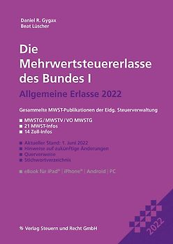 Die Mehrwertsteuererlasse des Bundes I 2022