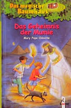 Das magische Baumhaus (Band 3) - Das Geheimnis der Mumie