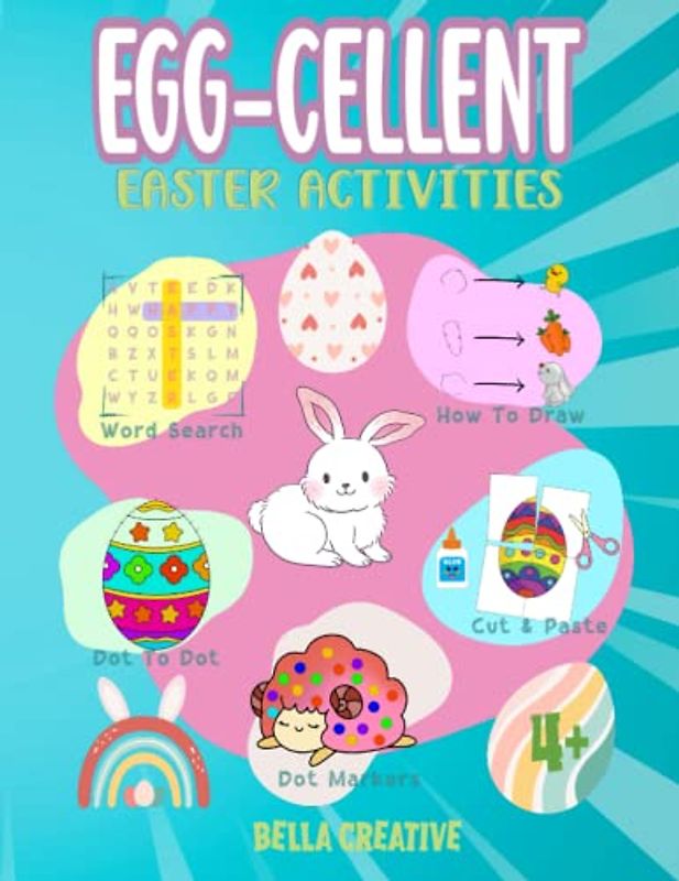 Egg-cellent Easter Activities: A Kawaii Happy Easter Activity Book for Kids Ages 4 and Above
