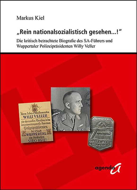 "Rein nationalsozialistisch gesehen...!"