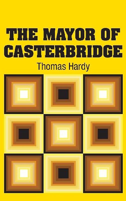 The Mayor of Casterbridge