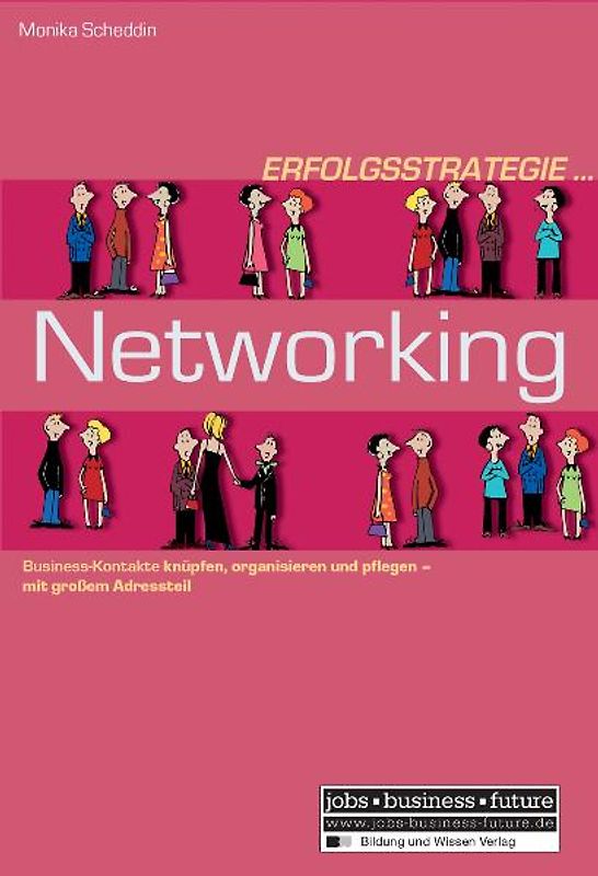 Erfolgsstrategie Networking