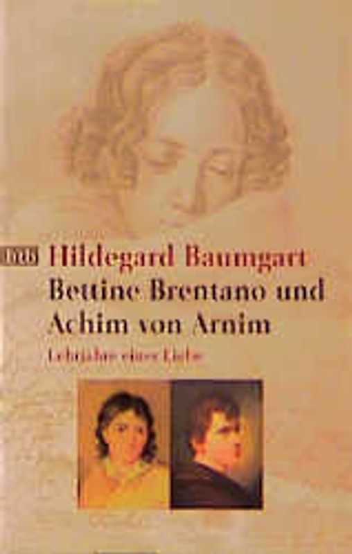 Bettina Brentano und Achim von Arnim