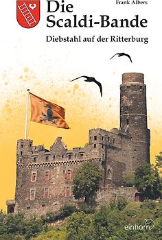 Die Scaldi-Bande - Diebstahl auf der Ritterburg