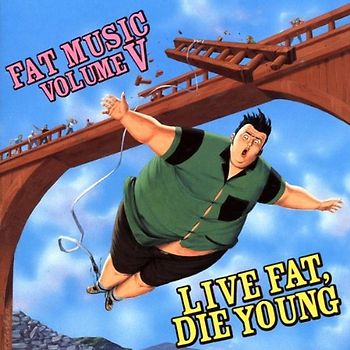 Various - Live Fat,die Young (Ep)