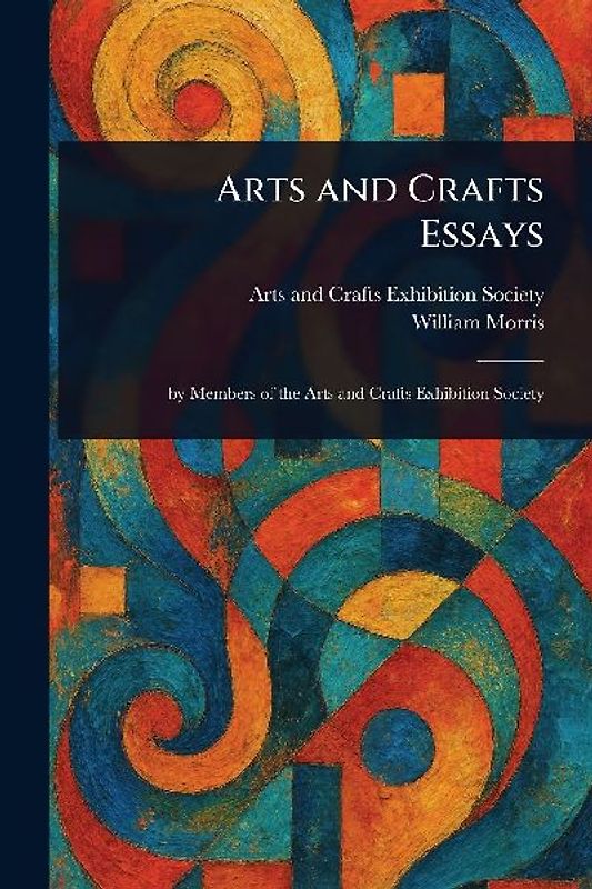 Arts and Crafts Essays