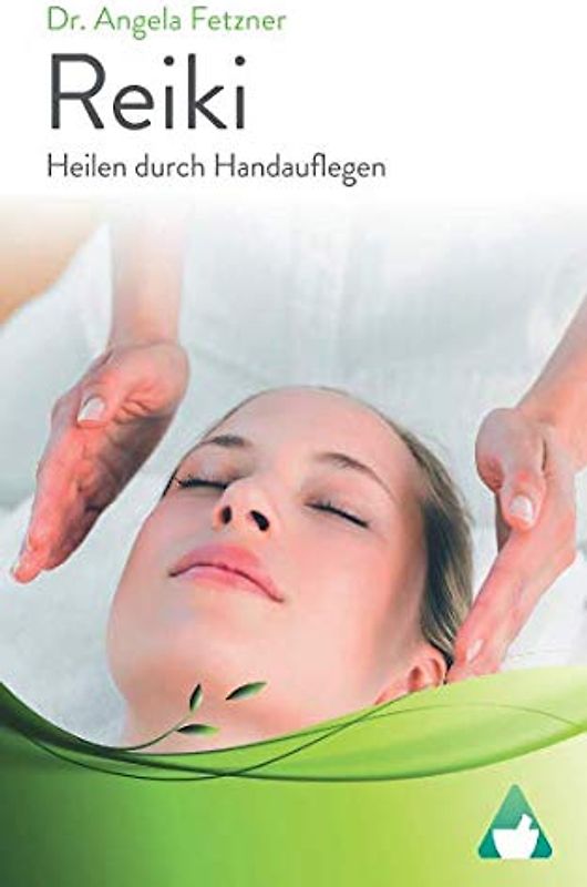 Reiki - Heilen durch Handauflegen