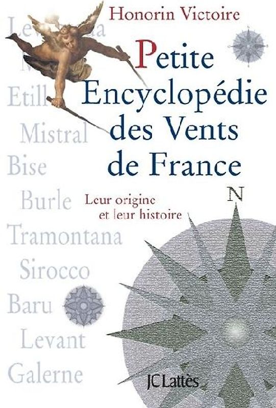 Petite Encyclopedie Des Vents de France