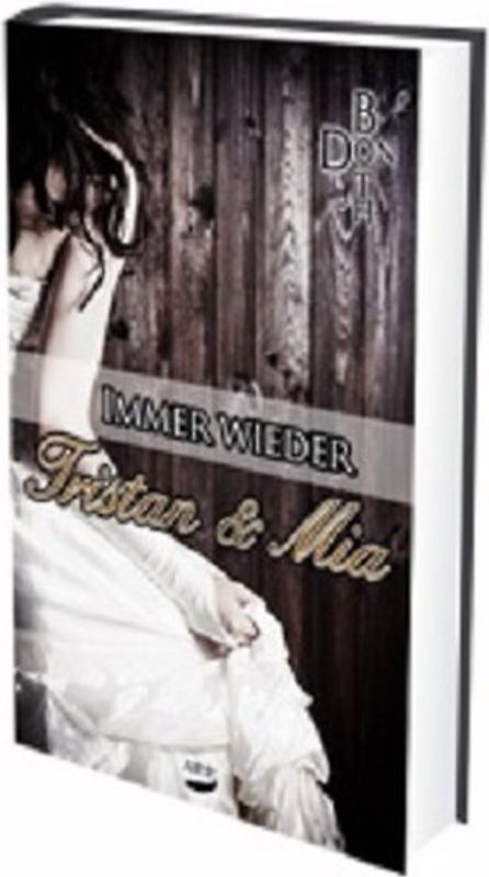 Immer wieder Tristan und Mia