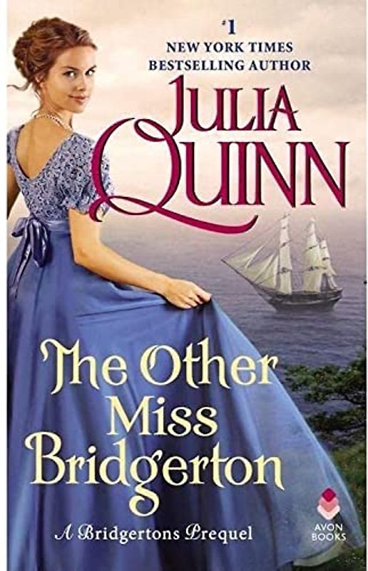 The Other Miss Bridgerton: A Bridgerton Prequel (Bridgertons)