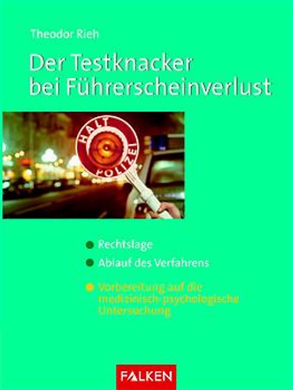 Der Testknacker bei Führerscheinverlust