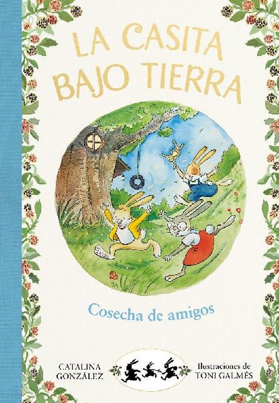 Cosecha de Amigos. Un Cuento Sobre La Amistad / Harvest of Friends