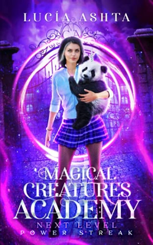 Magical Creatures Academy 4: Next Level: Power Streak