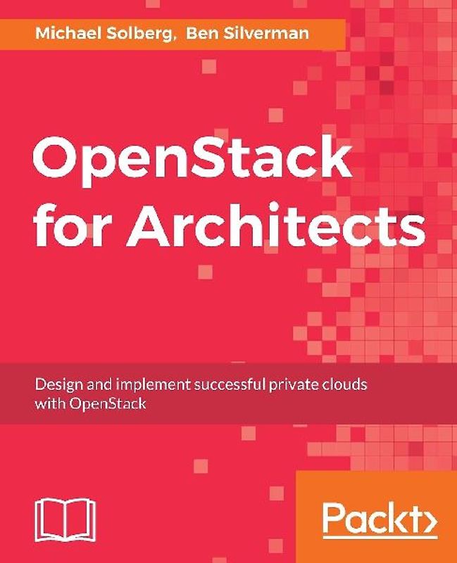 OpenStack for Architects