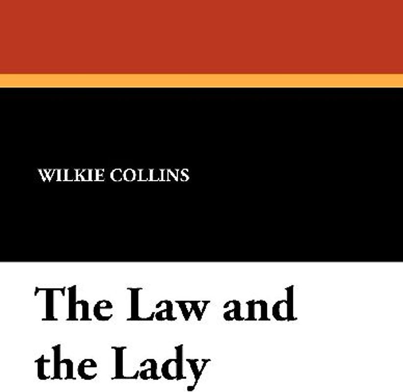 The Law and the Lady