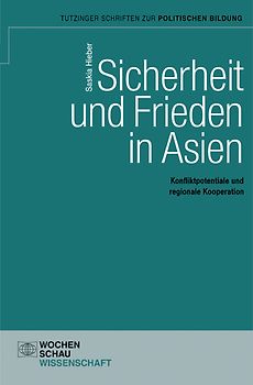 Sicherheit und Frieden in Asien
