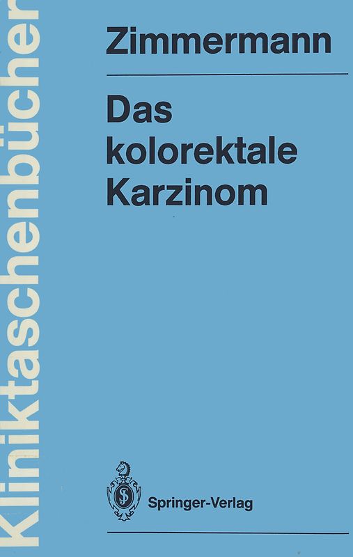 Das kolorektale Karzinom