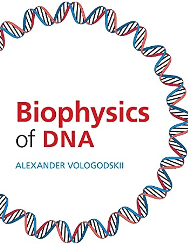 Biophysics of DNA