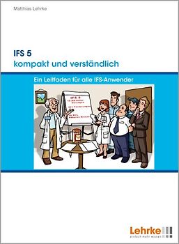 IFS 5 kompakt und verständlich
