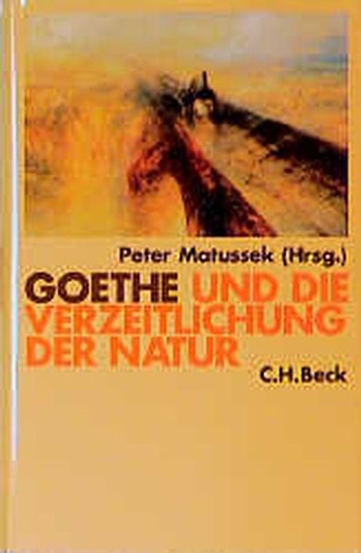 Goethe und die Verzeitlichung der Natur
