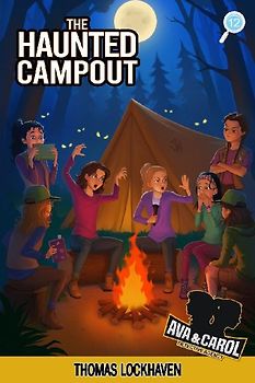 The Haunted Campout (Book 12)
