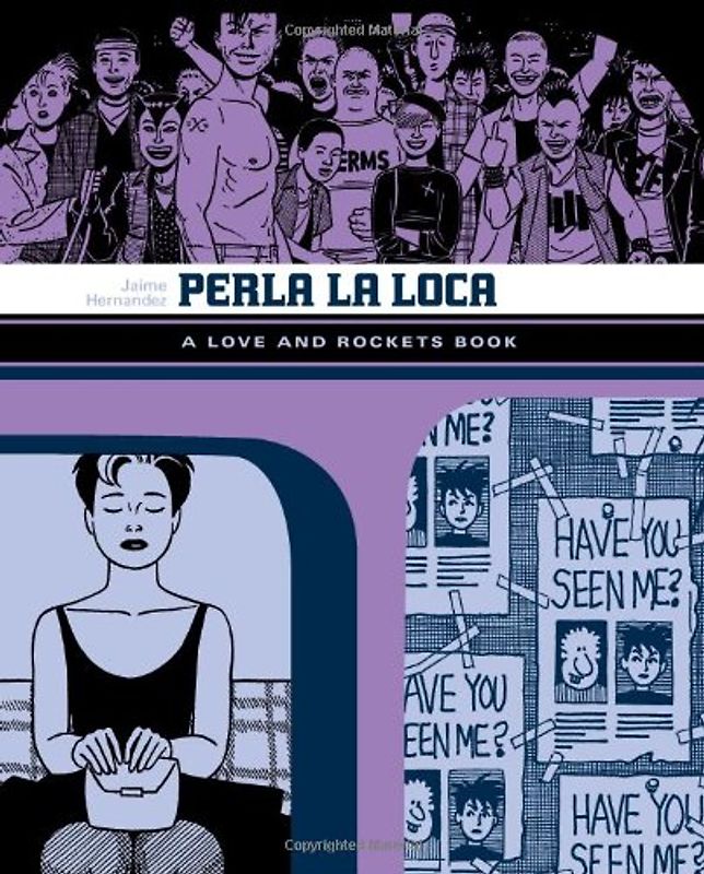 Perla La Loca (Love & Rockets) - Hernandez, Jaime