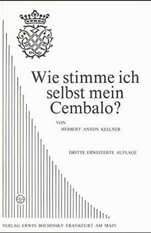 Wie stimme ich selbst mein Cembalo