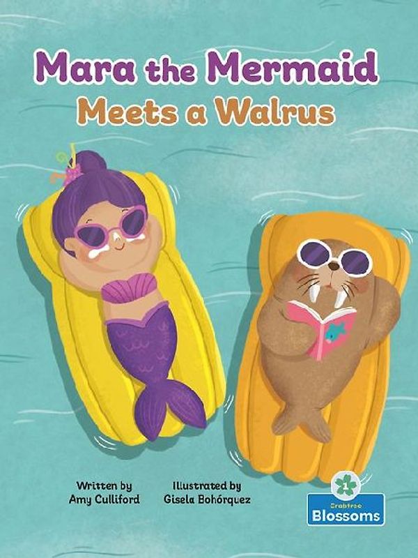 Mara the Mermaid Meets a Walrus