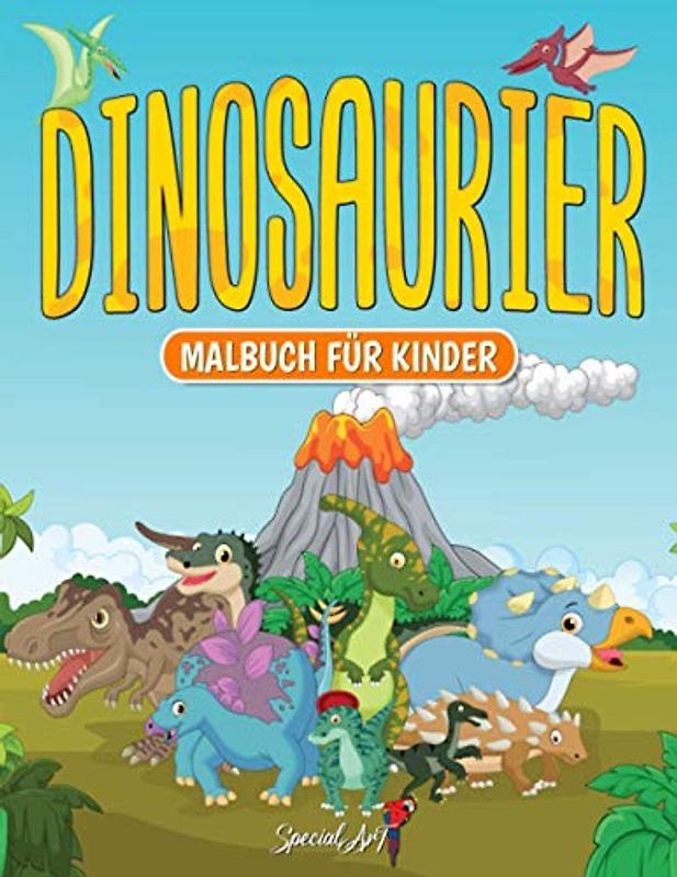 Dinosaurier Malbuch für Kinder: Mehr als 50 lustige Malseiten zum Ausmalen, um Dinosaurier zu entdecken! (Großformat, Geschenkidee) (Malbücher für Kinder, Band 1)