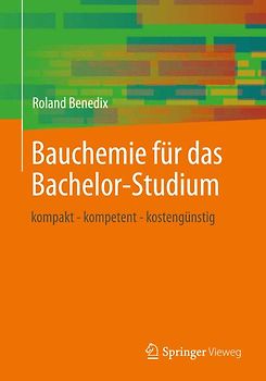 Bauchemie für das Bachelor-Studium
