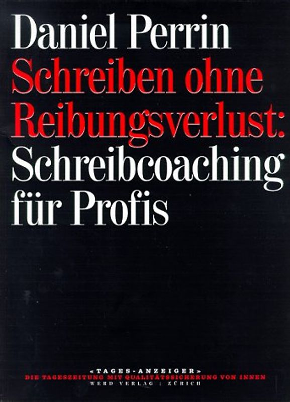 Schreiben ohne Reibungsverlust: Schreibcoaching für Profis