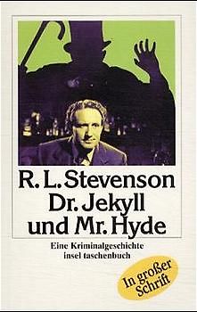 Der seltsame Fall von Dr. Jekyll und Mr. Hyde