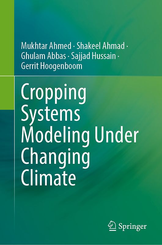 Cropping Systems Modeling Under Changing Climate