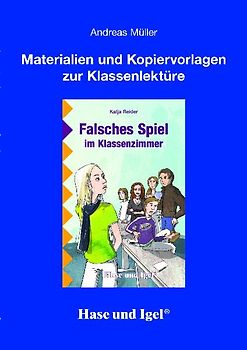Begleitmaterial: Falsches Spiel im Klassenzimmer