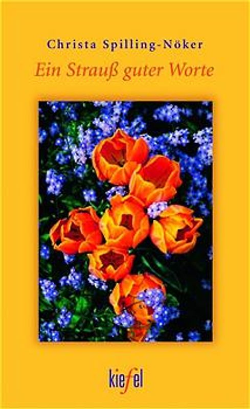 Ein Strauß guter Worte