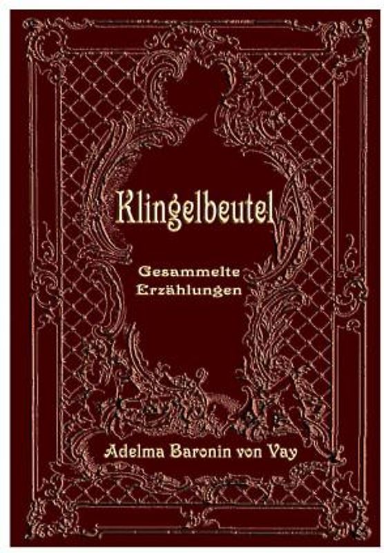 Klingelbeutel. Gesammelte Erzählungen